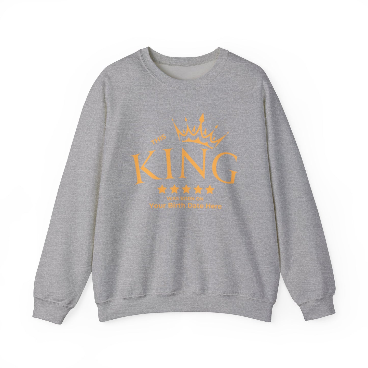 The King's Birthday Sweatshirt