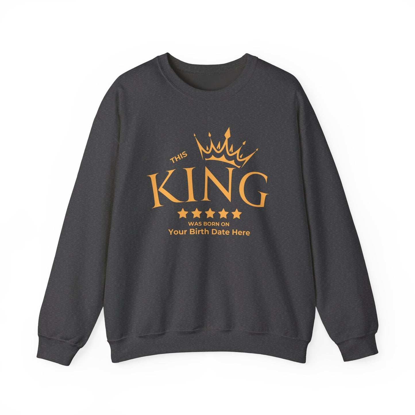 The King's Birthday Sweatshirt